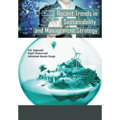 Recent Trends In Sustainability And Management Strategy - Paperback 1
