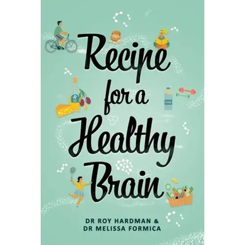 Recipe For A Healthy Brain - Paperback 1