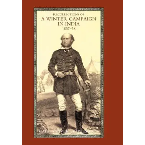 Recollections Of A Winter Campaign In India 1857-58 - Hardcover 1