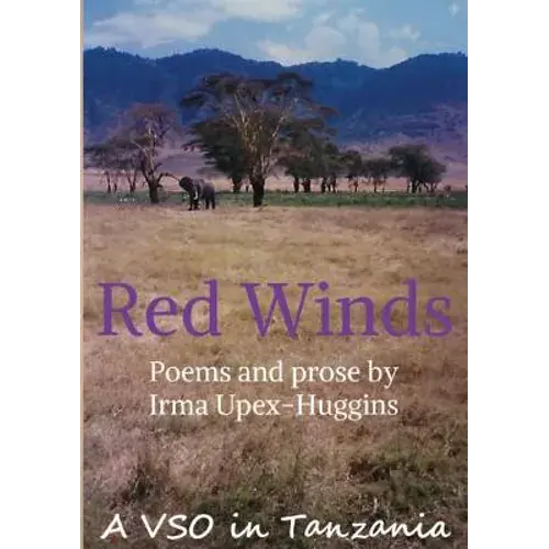 Red Winds: A Vso In Tanzania - Paperback 1