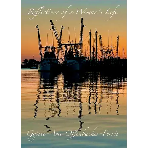 Reflections Of A Woman's Life: A Chapbook - Paperback 1