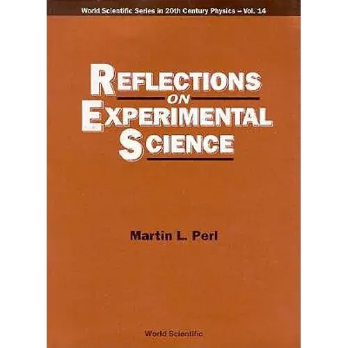 Reflections On Experimental Science(V14) - Paperback 1