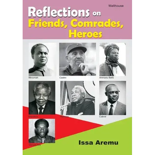Reflections On Friends, Comrades And Heroes - Paperback 1