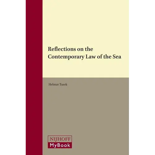 Reflections On The Contemporary Law Of The Sea - Paperback 1