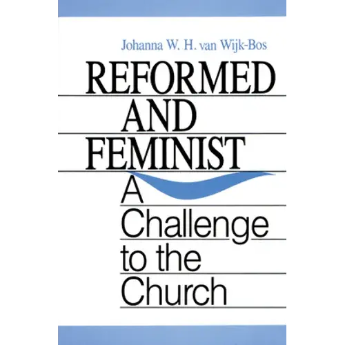 Reformed And Feminist - Paperback 1