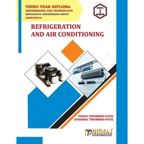 Refrigeration And Air Conditioning Course Code 22660 - Paperback 1