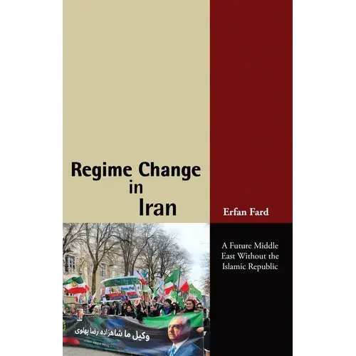 Regime Change In Iran - Paperback 1