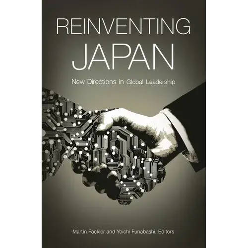 Reinventing Japan: New Directions In Global Leadership - Paperback 1