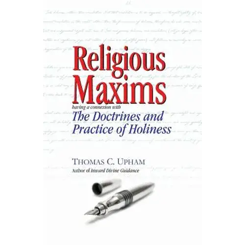 Religious Maxims, Having A Connexion With The Doctrines And Practice Of Holines - Paperback 1
