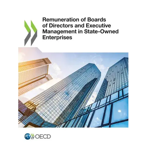 Remuneration Of Boards Of Directors And Executive Management In State-Owned Enterprises - Paperback 1