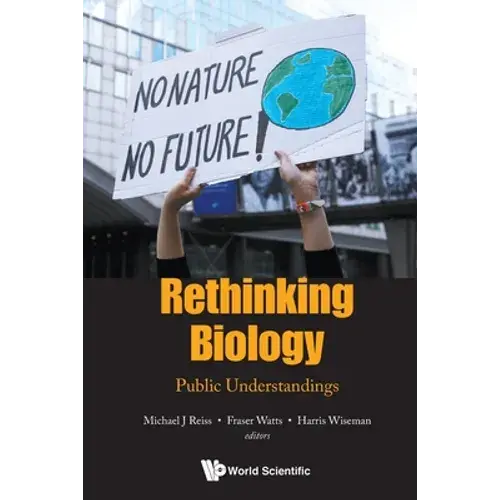 Rethinking Biology: Public Understandings - Paperback 1