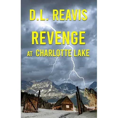 Revenge At Charlotte Lake - Paperback 1