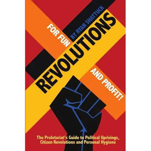 Revolutions For Fun And Profit! - Paperback 1