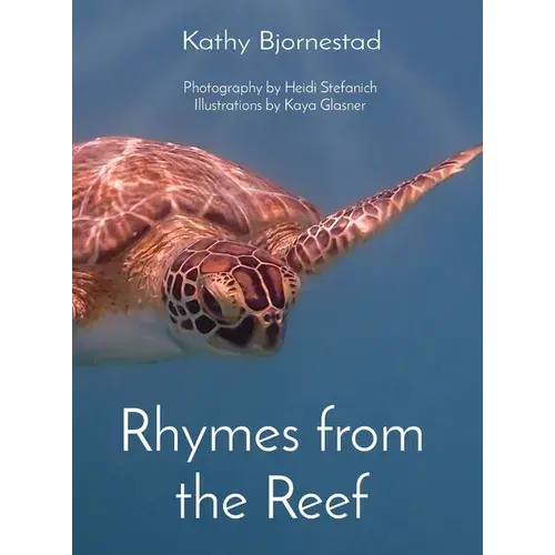 Rhymes From The Reef - Hardcover 1