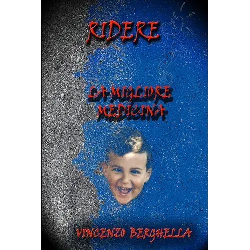 Ridere, La Migliore Medicina Barzellette Per Tutti - Paperback 1