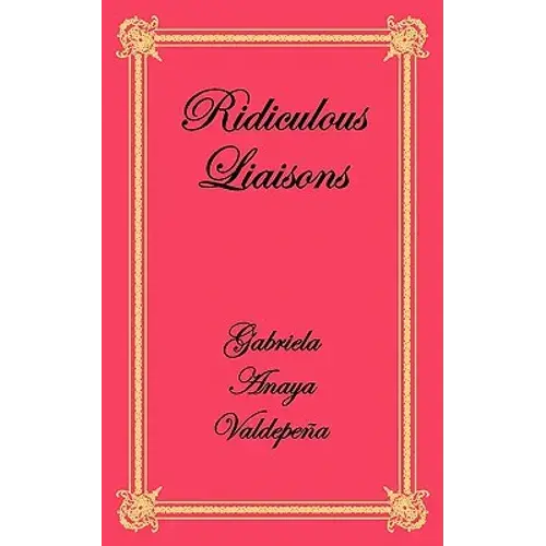 Ridiculous Liaisons - Paperback 1