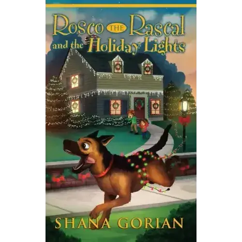Rosco The Rascal And The Holiday Lights - Paperback 1