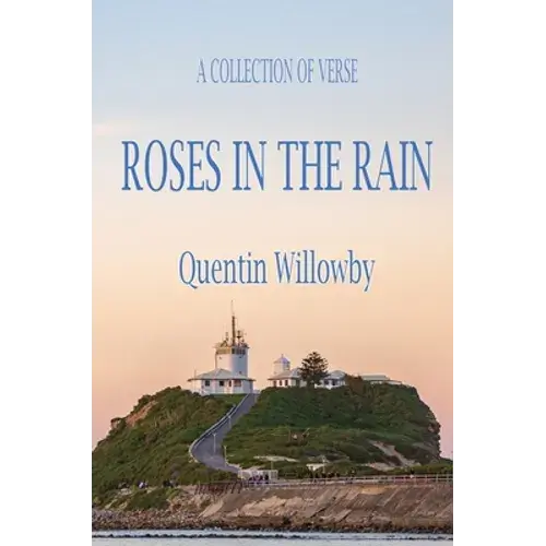 Roses In The Rain - Hardcover 1
