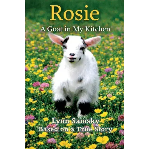 Rosie A Goat In My Kitchen - Paperback 1