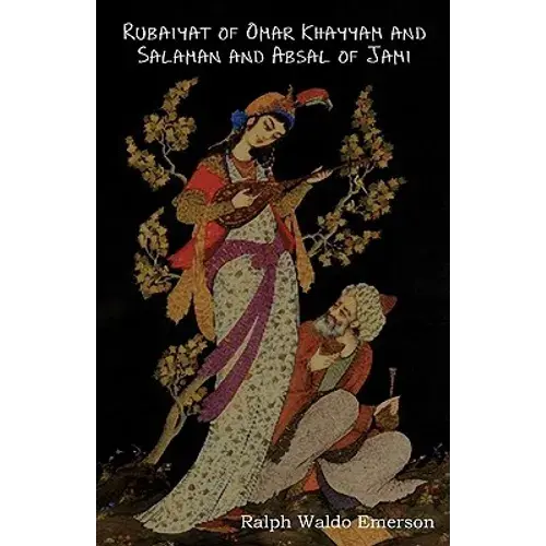 Rubaiyat Of Omar Khayyam And Salaman And Absal Of Jami - Paperback 1