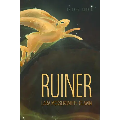 Ruiner: (Tellers, Book 1) - Paperback 1