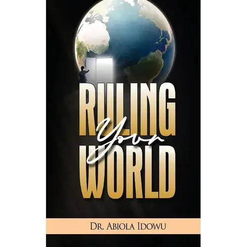 Ruling Your World - Paperback 1