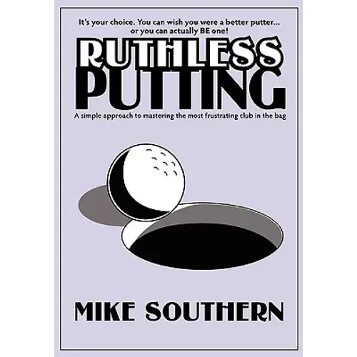 Ruthless Putting - Paperback 1
