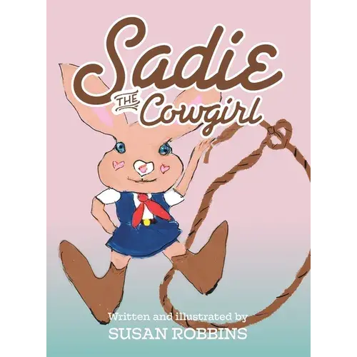 Sadie The Cowgirl - Hardcover 1