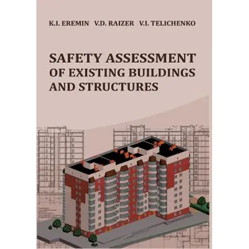 Safety Assessment Of Existing Buildings And Structures - Paperback 1