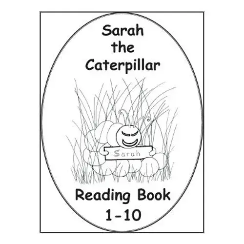 Sarah The Caterpillar Reading Book 1-10 - Paperback 1