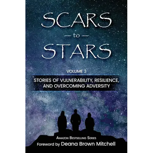 Scars To Stars, Volume 3 - Paperback 1