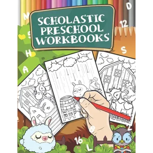 Scholastic Preschool Workbooks: Pre Kindergarten Workbook, Tracing Letters And Numbers With Farm Animals, Educational Activity Book - Paperback 1