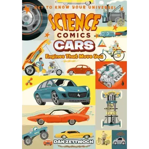 Science Comics: Cars: Engines That Move You - Paperback 1