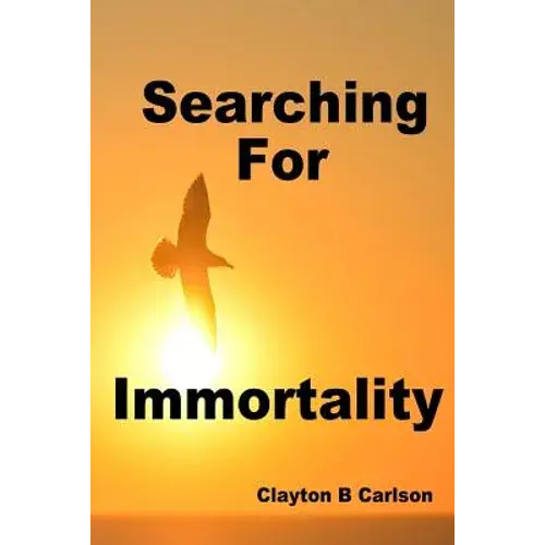 Searching For Immortality - Paperback 1