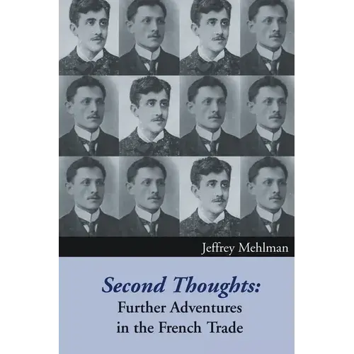 Second Thoughts: Further Adventures In The French Trade - Paperback 1