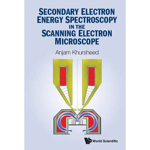 Secondary Electron Energy Spectroscopy Scanning Electron - Hardcover 1