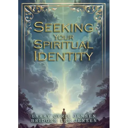 Seeking Your Spiritual Identity - Paperback 1