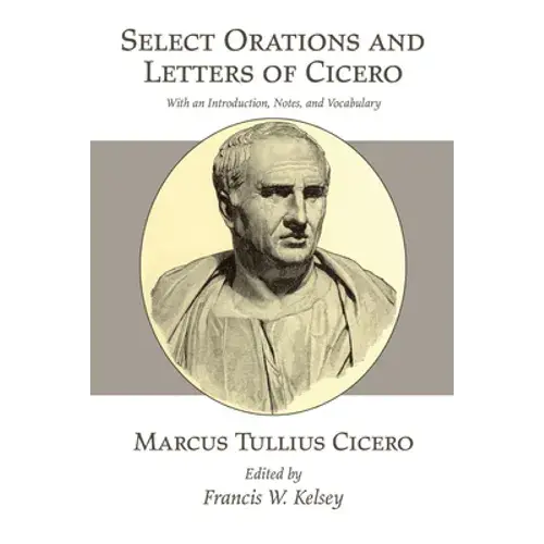 Select Orations And Letters Of Cicero - Paperback 1