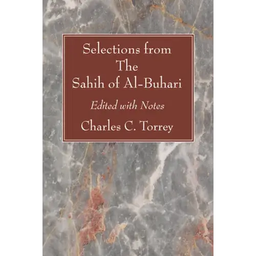 Selections From The Sahih Of Al-Buhari - Paperback 1