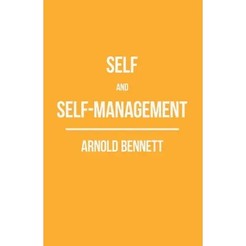 Self And Self-Management; Essays About Existing - Paperback 1
