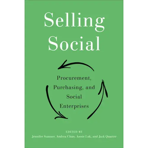 Selling Social: Procurement, Purchasing, And Social Enterprises - Paperback 1