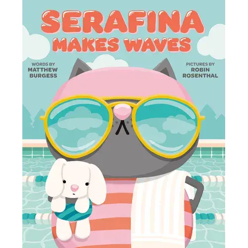 Serafina Makes Waves - Hardcover 1