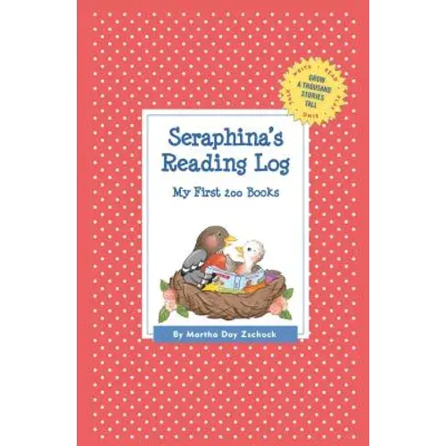 Seraphina's Reading Log: My First 200 Books (Gatst) - Paperback 1