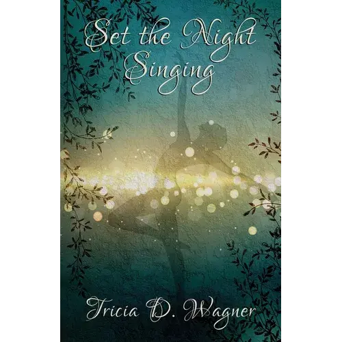 Set The Night Singing - Paperback 1