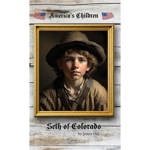 Seth Of Colorado - Hardcover 1