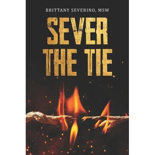Sever The Tie - Paperback 1