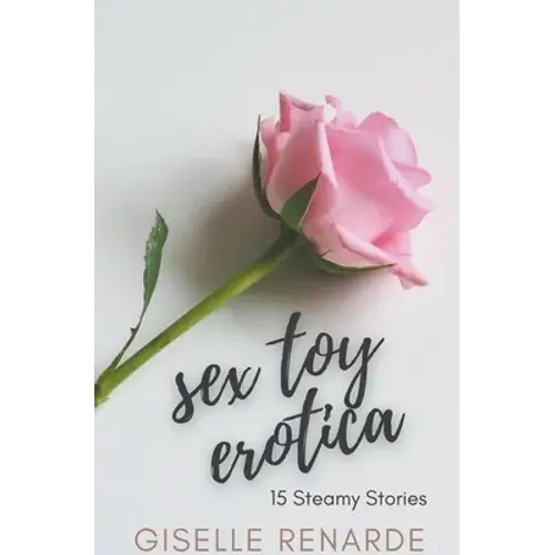 Sex Toy Erotica: 15 Steamy Stories - Paperback 1