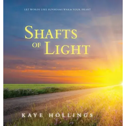 Shafts Of Light - Hardcover 1