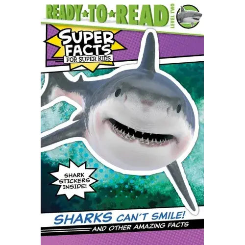 Sharks Can't Smile!: And Other Amazing Facts (Ready-To-Read Level 2) - Paperback 1