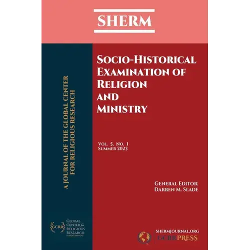 Sherm Vol. 5, No. 1: Socio-Historical Examination Of Religion And Ministry - Paperback 1